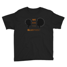 Load image into Gallery viewer, Youth "We Are the Blueprint" Short Sleeve T-Shirt
