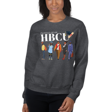 Load image into Gallery viewer, Unisex "Product of An HBCU" Sweatshirt