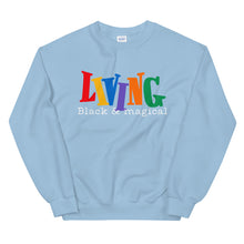 Load image into Gallery viewer, 90s "Living Black & Magical" Sweatshirt