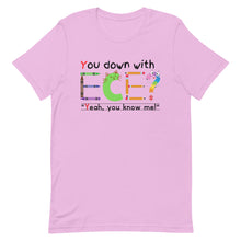 Load image into Gallery viewer, Unisex “You Down With ECE?” t-shirt
