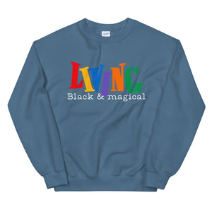 90s "Living Black & Magical" Sweatshirt